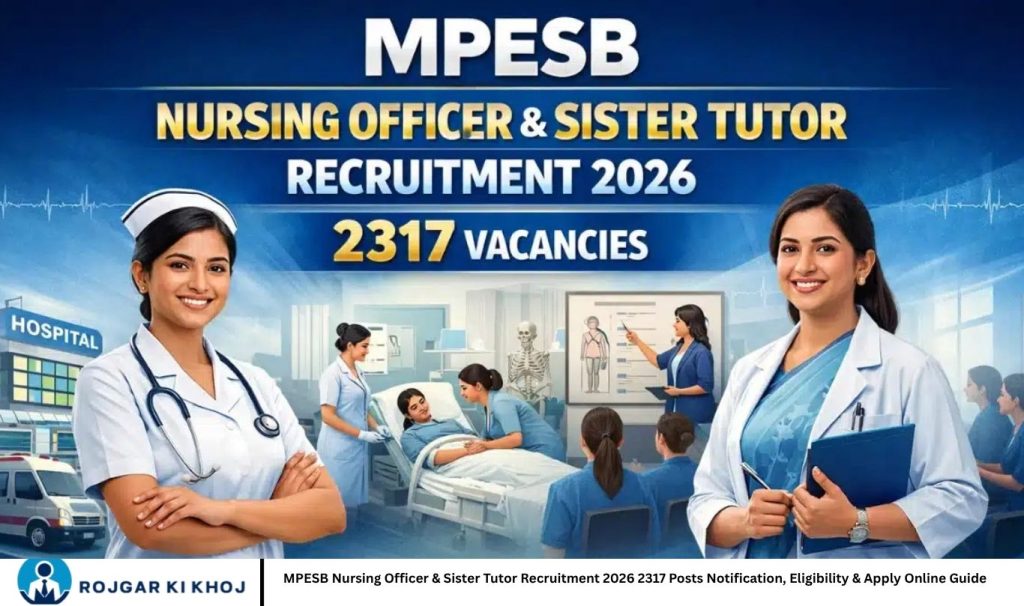 MPESB Nursing Officer & Sister Tutor Recruitment 2026 2317 Posts Notification, Eligibility & Apply Online Guide