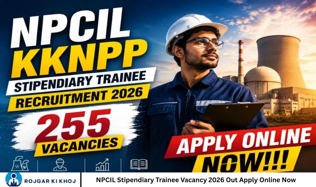 NPCIL Stipendiary Trainee Vacancy 2026 Out Apply Online Now