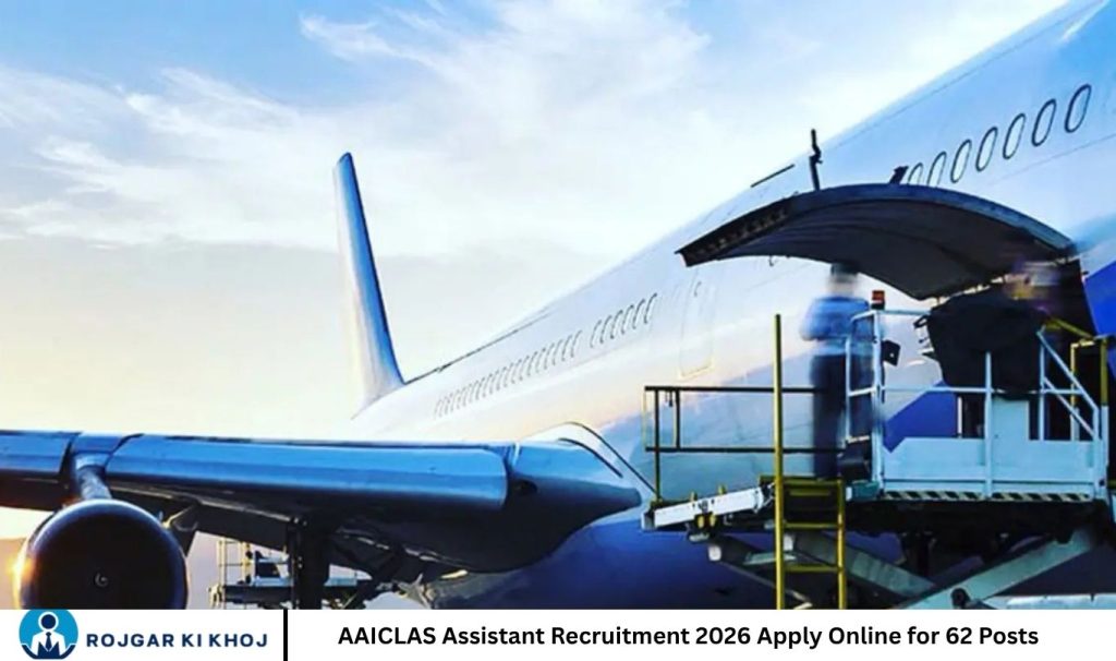 AAICLAS Assistant Recruitment 2026 Apply Online for 62 Posts
