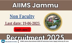 AIIMS Jammu Recruitment 2026 29 Technician Posts Apply Online by 25 June