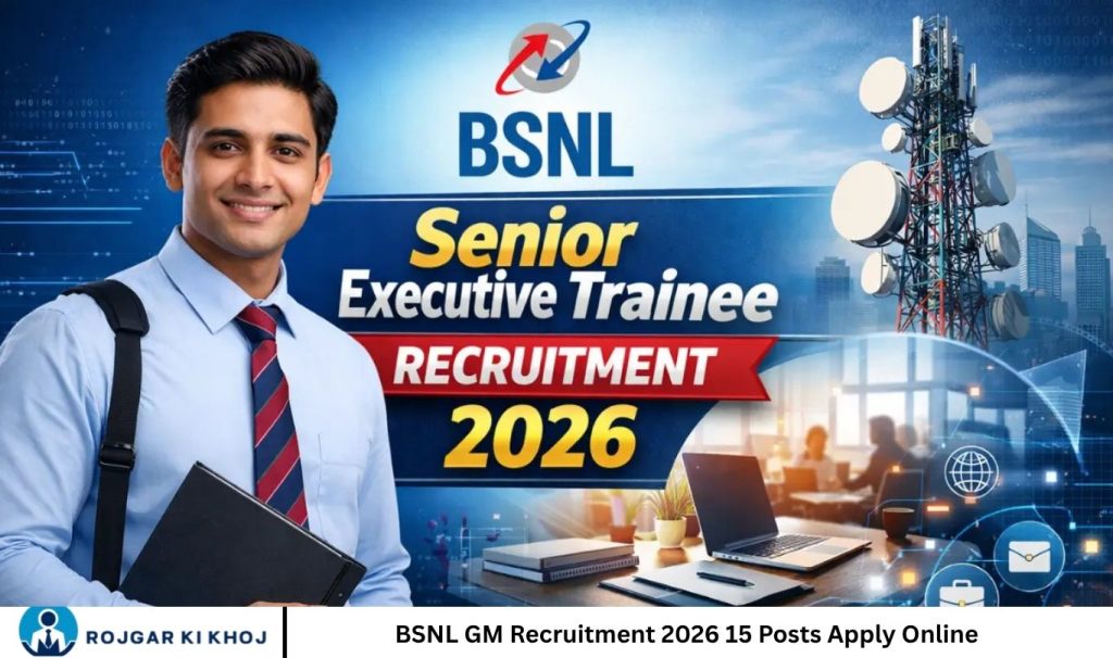 BSNL GM Recruitment 2026 15 Posts Apply Online