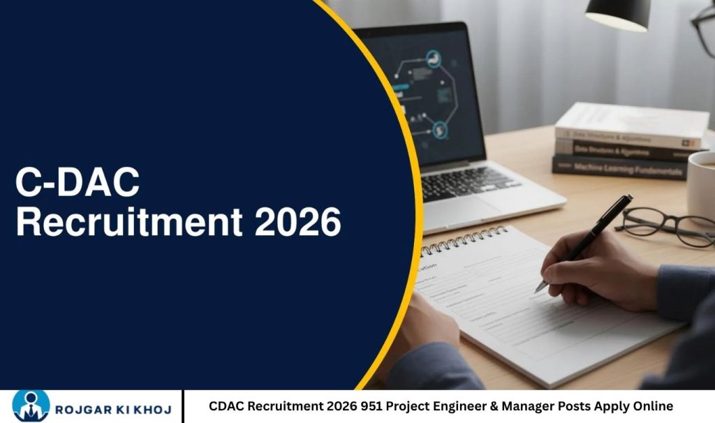 CDAC Recruitment 2026 951 Project Engineer & Manager Posts Apply Online