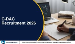 CDAC Recruitment 2026 951 Project Engineer & Manager Posts Apply Online