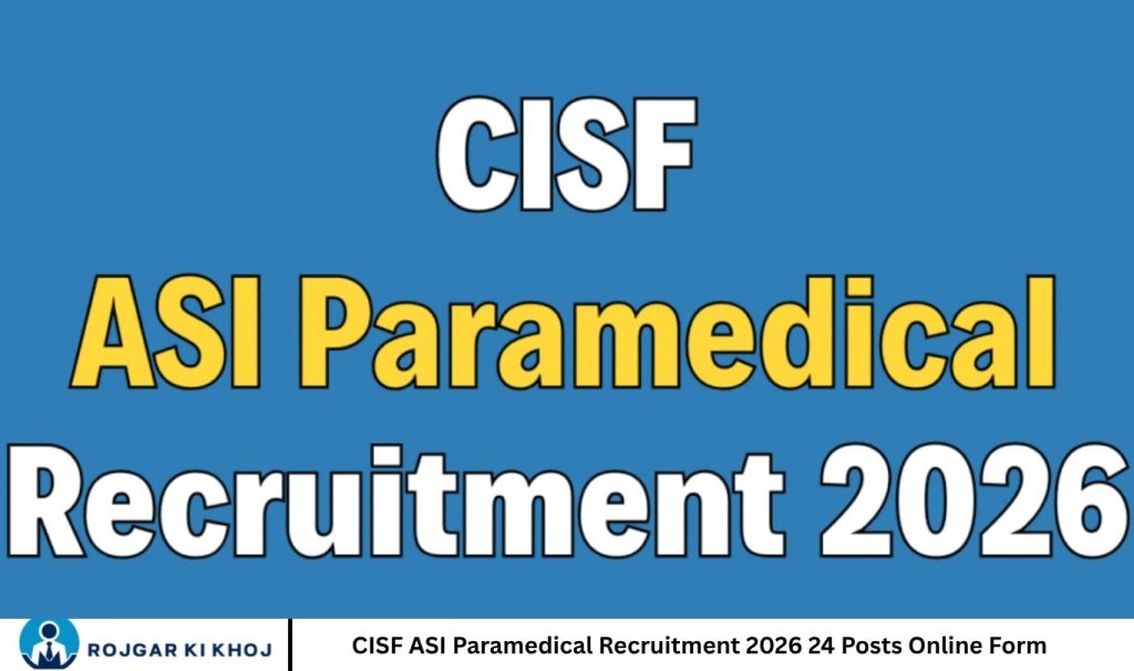 CISF ASI Paramedical Recruitment 2026 24 Posts Online Form