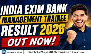 Exim Bank MT Result 2026 Merit List, Cut-Off & Next Steps