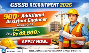 GSSSB AAE Mechanical Recruitment 2026 110 Posts Online Form
