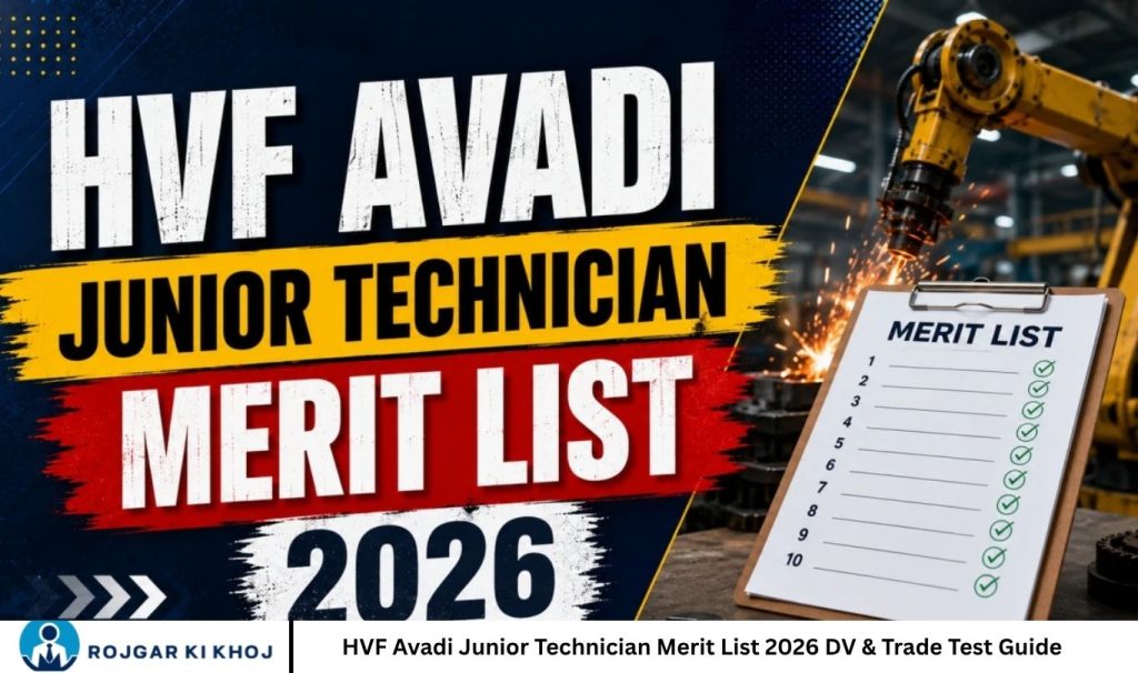 HVF Avadi Junior Technician Merit List 2026 DV & Trade Test Guide