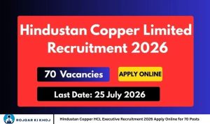 Hindustan Copper HCL Executive Recruitment 2026 Apply Online for 70 Posts