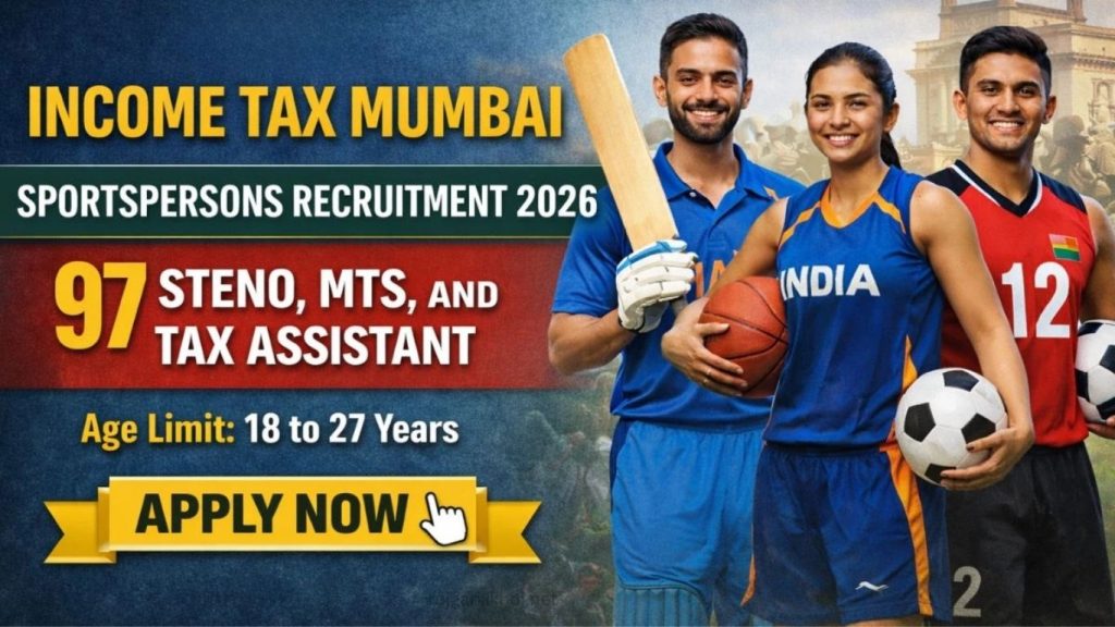 Income Tax Sports Quota Recruitment 2026 12 MTS, Steno & TA Posts