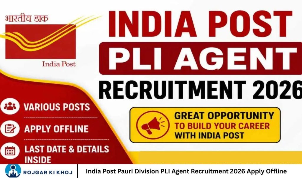 India Post Pauri Division PLI Agent Recruitment 2026 Apply Offline