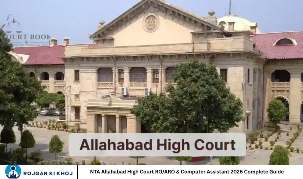 NTA Allahabad High Court RO/ARO & Computer Assistant 2026 Complete Guide