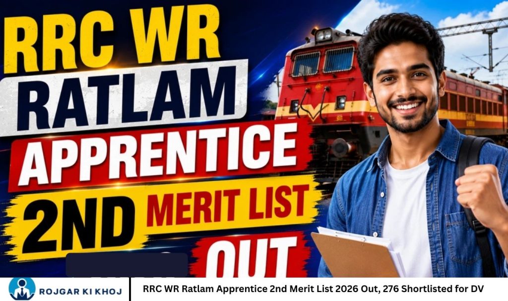 RRC WR Ratlam Apprentice 2nd Merit List 2026 Out, 276 Shortlisted for DV