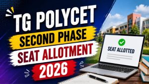 TG POLYCET 2nd Phase Seat Allotment 2026 (OUT): Result & Reporting