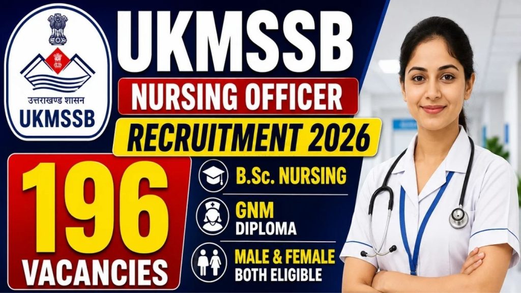 UKMSSB Nursing Officer Recruitment 2026 Apply for 196 Posts Online
