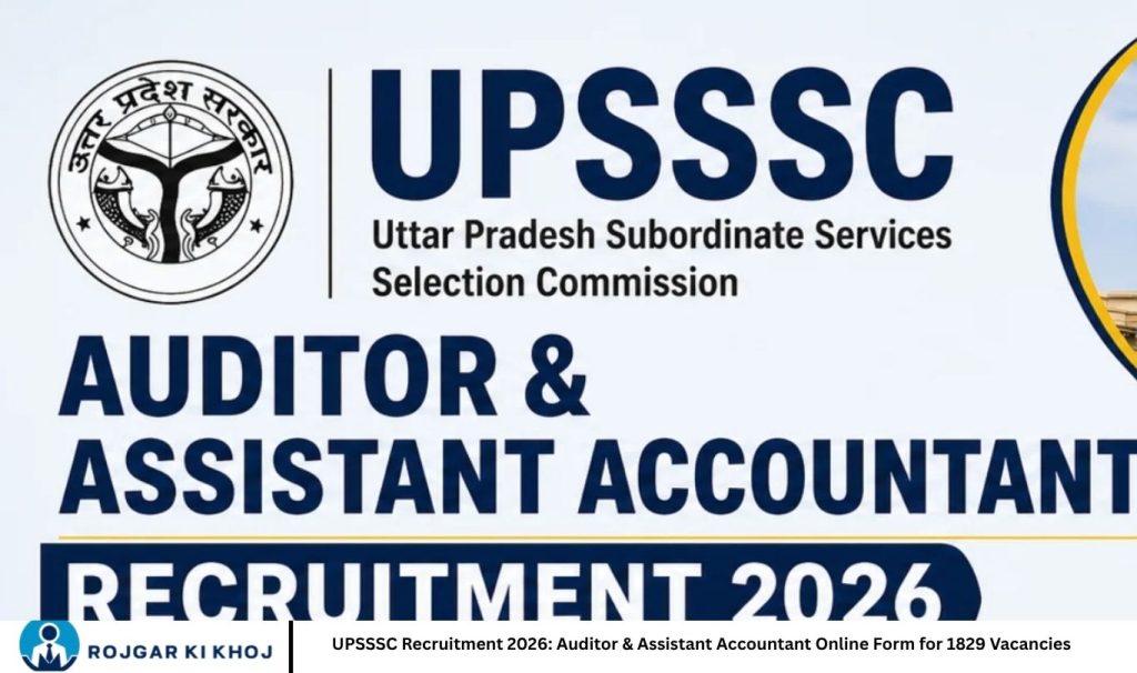 UPSSSC Recruitment 2026 Auditor & Assistant Accountant Online Form for 1829 Vacancies
