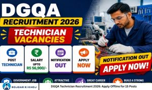 DGQA Technician Recruitment 2026 Apply Offline for 15 Posts
