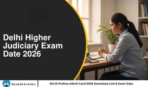 DHJS Prelims Admit Card 2026 Download Link & Exam Date