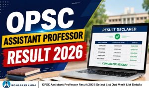OPSC Assistant Professor Result 2026 Select List Out Merit List Details