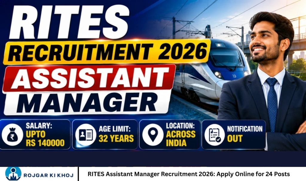 RITES Assistant Manager Recruitment 2026 Apply Online for 24 Posts