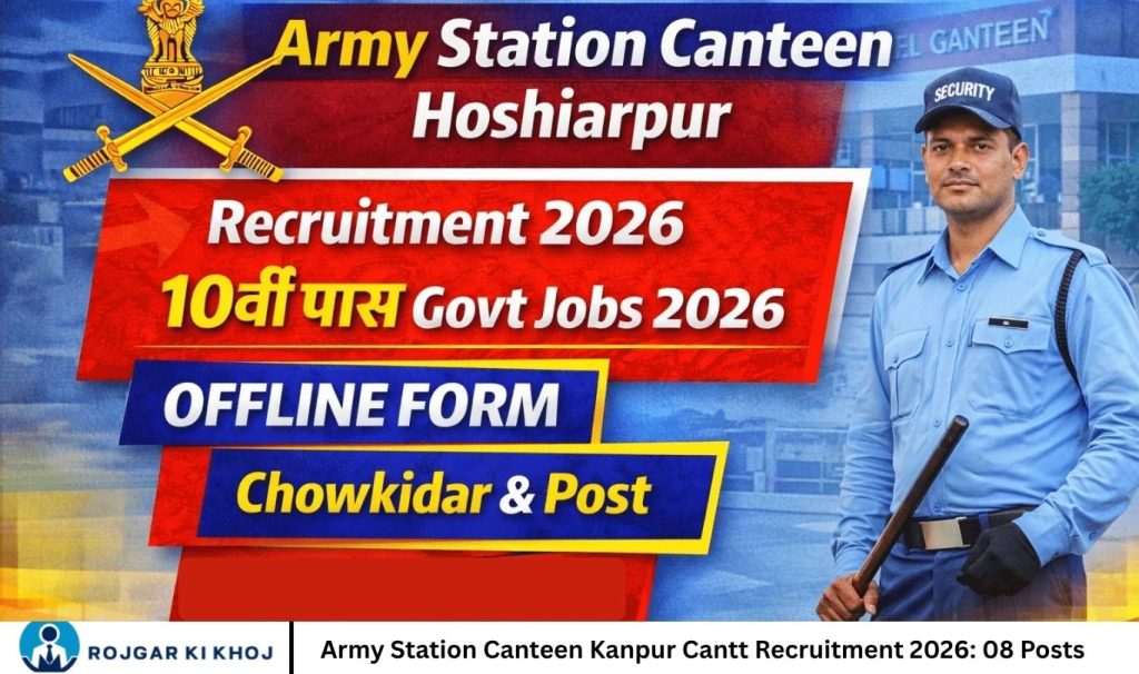 Army Station Canteen Kanpur Cantt Recruitment 2026 08 Posts