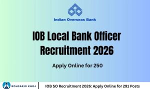 IOB SO Recruitment 2026 Apply Online for 291 Posts