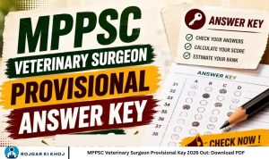 MPPSC Veterinary Surgeon Provisional Key 2026 Out Download PDF