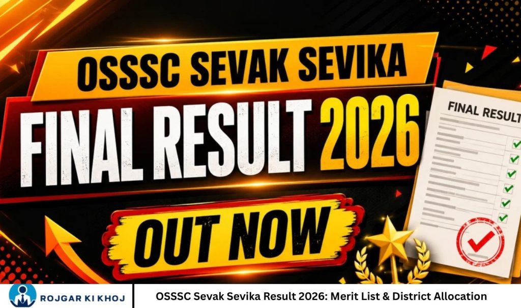 OSSSC Sevak Sevika Result 2026 Merit List & District Allocation